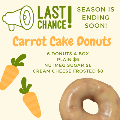 Carrot Cake Donut Last Day Thurs 23!